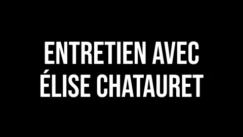 NOS CORPS DÉSIRANTS // Elise Chatauret, Thomas Pondevie, Cie Babel